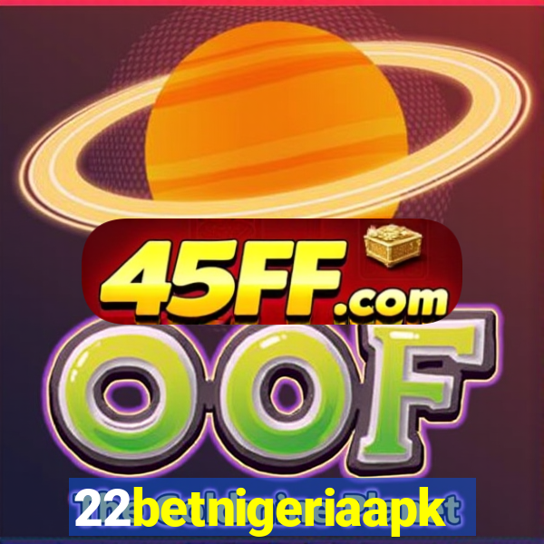 22betnigeriaapk