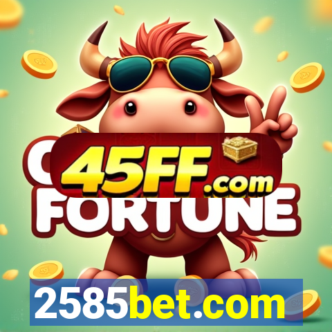 2585bet.com