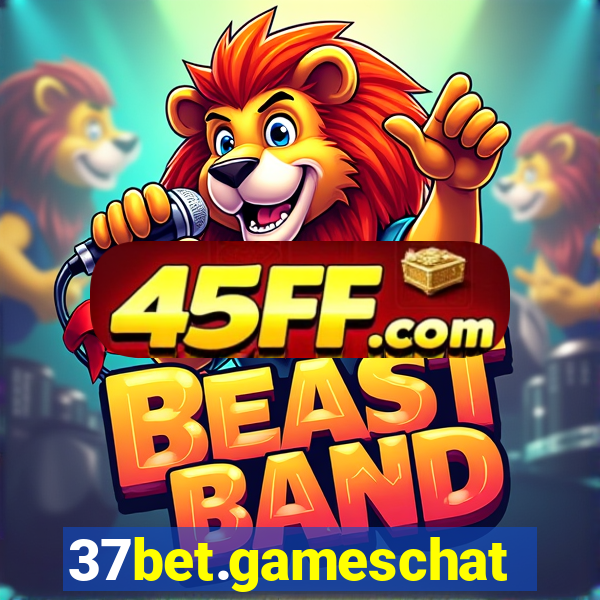 37bet.gameschat