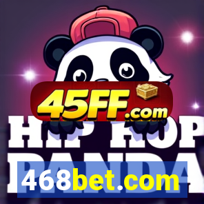 468bet.com
