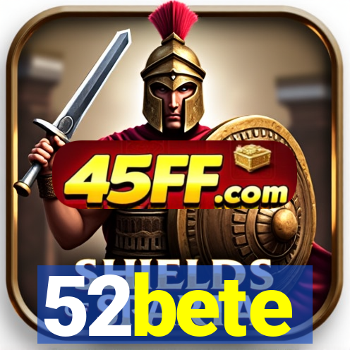 52bete