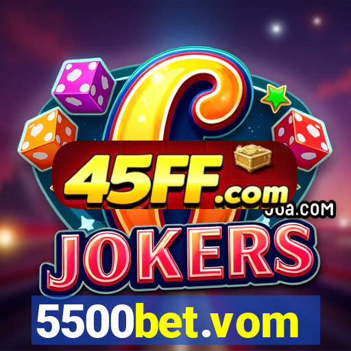 5500bet.vom