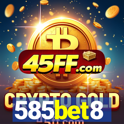 585bet8