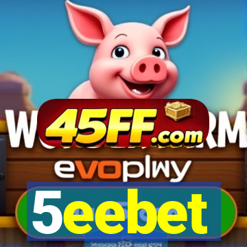 5eebet