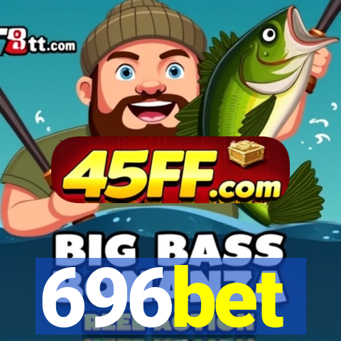 696bet