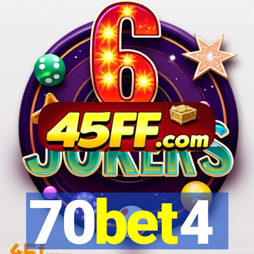 70bet4