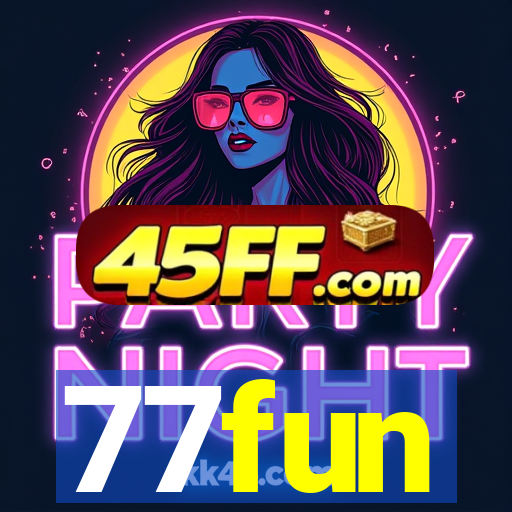 77fun