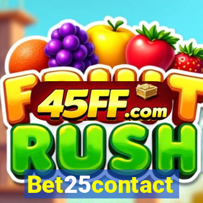 Bet25contact