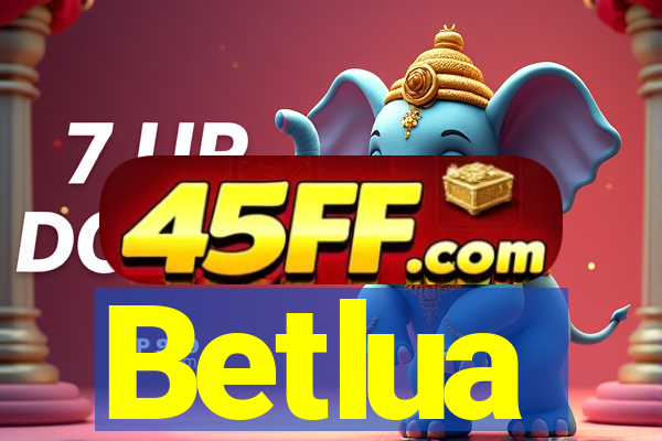 Betlua