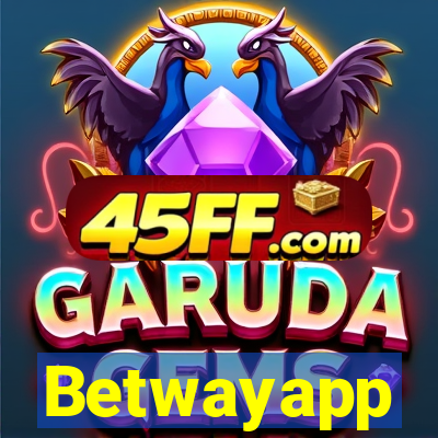 Betwayapp
