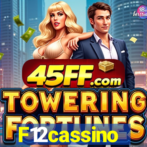 F12cassino