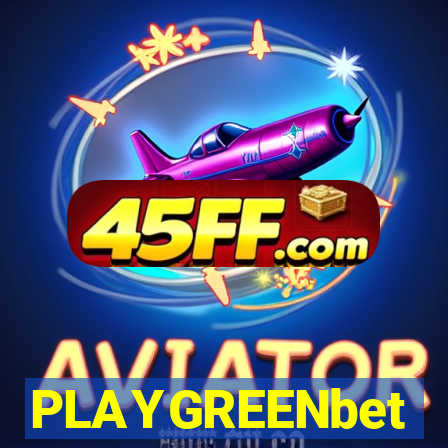 PLAYGREENbet