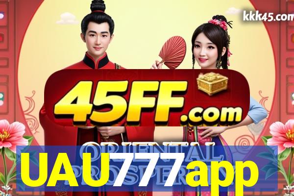 UAU777app