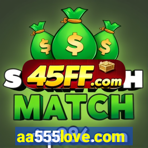 aa555love.com