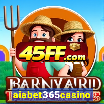 aiabet365casino