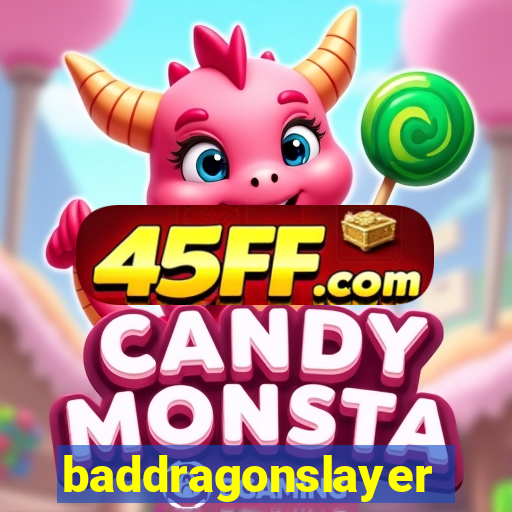 baddragonslayer