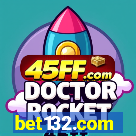 bet132.com