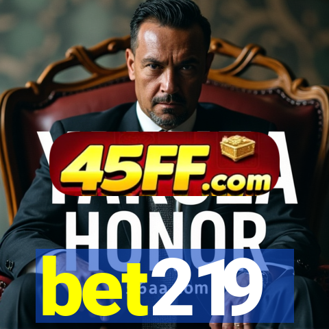 bet219