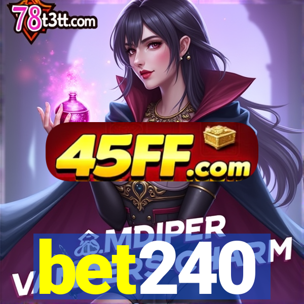 bet240