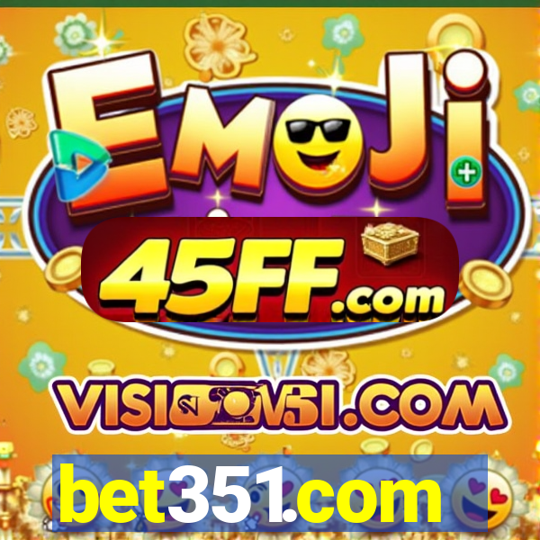 bet351.com