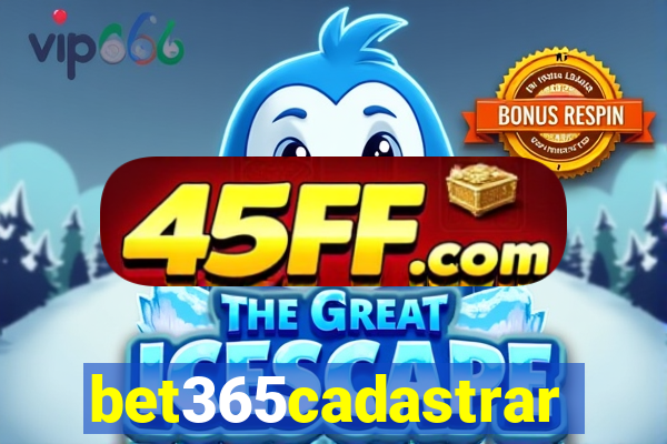 bet365cadastrar