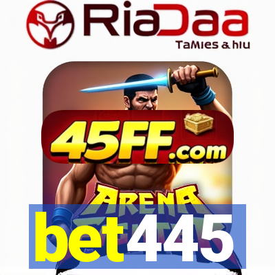 bet445