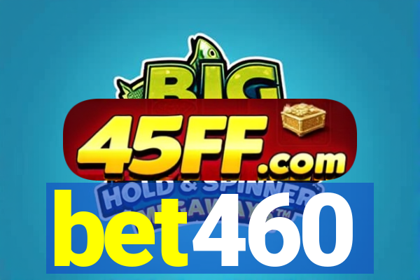 bet460