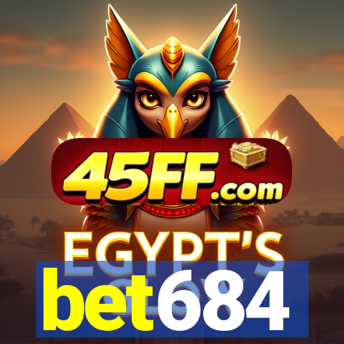 bet684