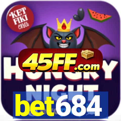 bet684