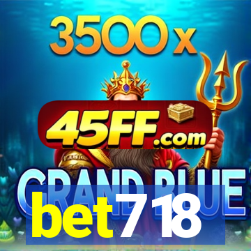 bet718