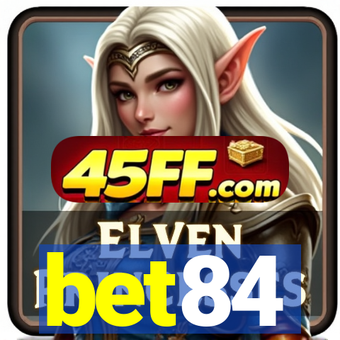 bet84