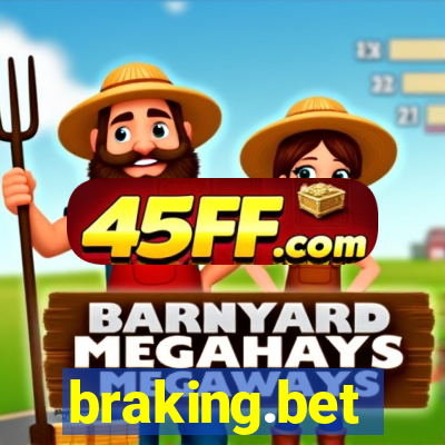 braking.bet