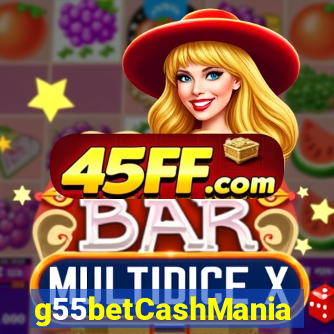 g55betCashMania