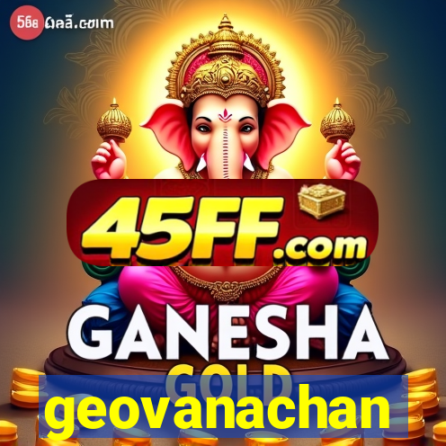 geovanachan