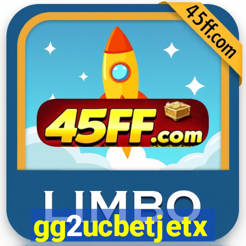 gg2ucbetjetx