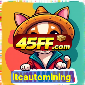 itcautomining