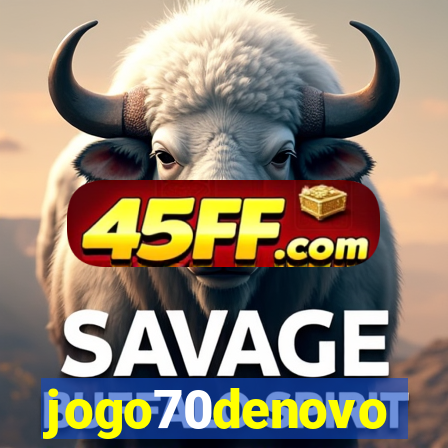 jogo70denovo