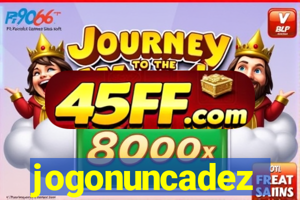 jogonuncadez