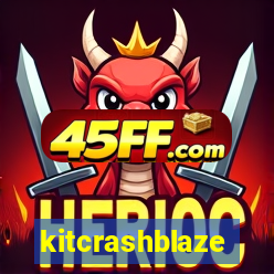 kitcrashblaze