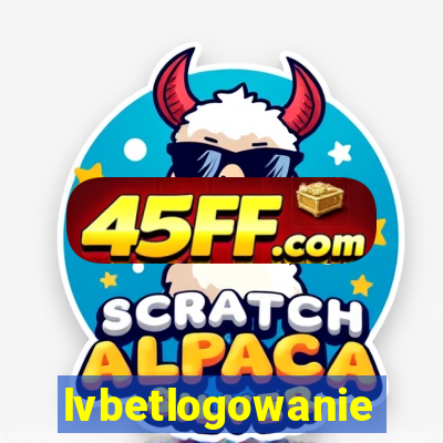 lvbetlogowanie