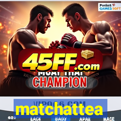 matchattea