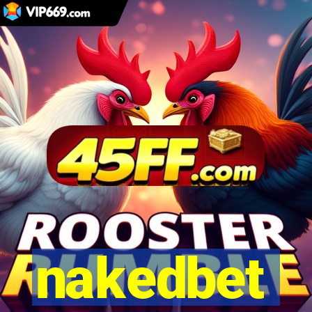 nakedbet