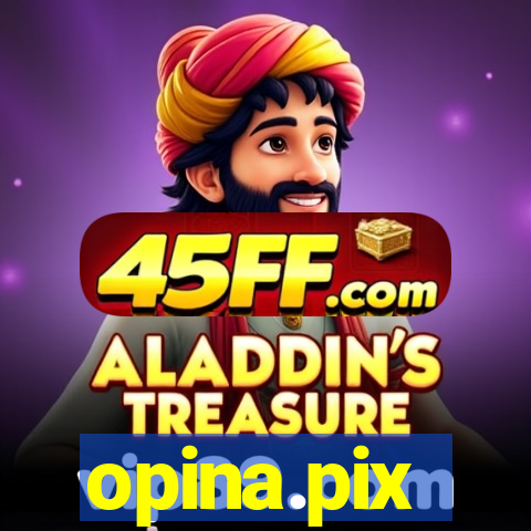 opina.pix