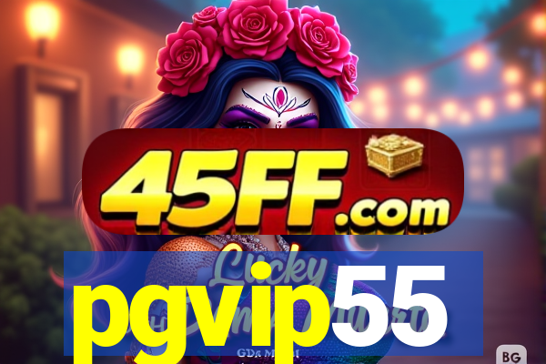 pgvip55