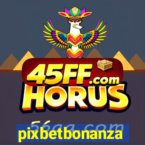 pixbetbonanza