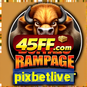 pixbetlive