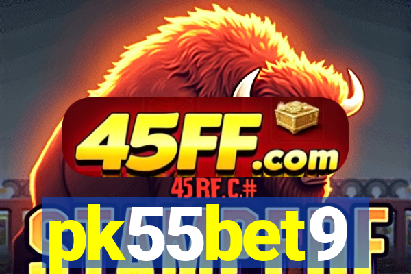 pk55bet9