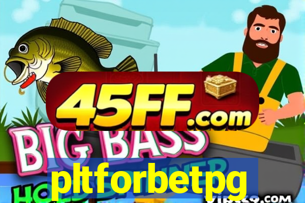 pltforbetpg