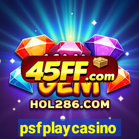 psfplaycasino