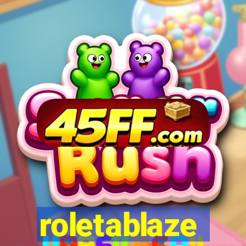 roletablaze